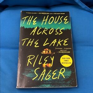 The House Across The Lake By Riley Sager SoftCover NewYorkTimesBestseller NWOTS
